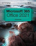 New Perspectives Collection, Microsoft® 365® & Office® 2021 Advanced