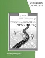 Working Papers, Chapters 15-28 for Warren/Jones/Tayler's Financial &  Managerial Accounting