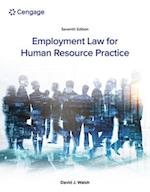 Employment Law for Human Resource Practice, Loose-Leaf Version