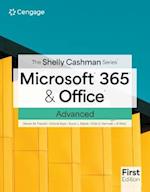 The Shelly Cashman Series® Microsoft® 365® & Office® Advanced, First Edition