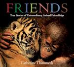 Friends (Board Book): True Stories of Extraordinary Animal Friendships