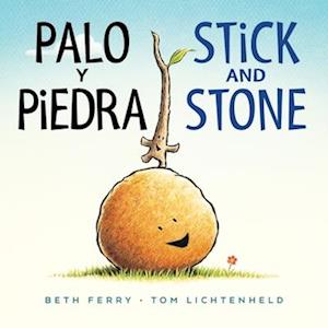 Palo Y Piedra/Stick and Stone Board Book