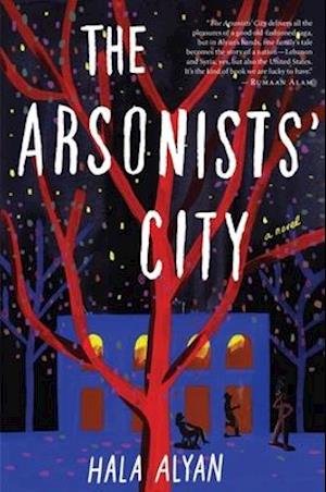 The Arsonists' City