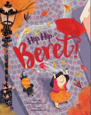 Hip, Hip... Beret! (Touch-And-Feel Storybook)