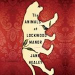The Animals At Lockwood Manor