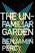 The Unfamiliar Garden, 2