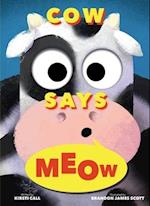 Cow Says Meow (a Peep-And-See Book)