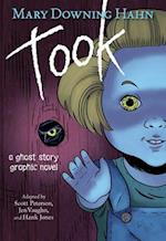 Took Graphic Novel: A Ghost Story