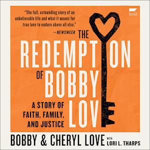 The Redemption Of Bobby Love