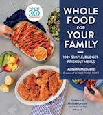Whole Food For Your Family