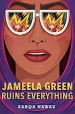 Jameela Green Ruins Everything