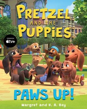 Pretzel and the Puppies: Paws Up!