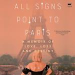 All Signs Point To Paris
