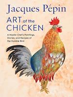 Jacques Pepin Art of the Chicken