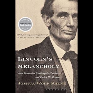 Lincoln's Melancholy