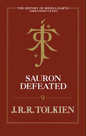 Sauron Defeated: The End of the Third Age