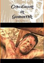 Crucifixion in Gomorrah 