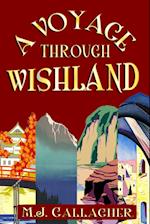 A Voyage Through Wishland