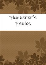 Flunkerer's Fables