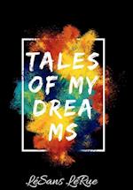 Tales of my Dreams 