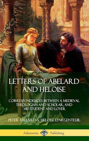 Letters of Abelard and Heloise