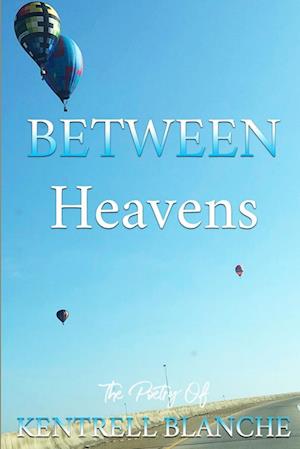 Between Heavens