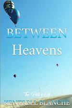 Between Heavens 