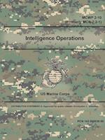 Intelligence Operations - McWp 2-10 (Formerly McWp 2-1)