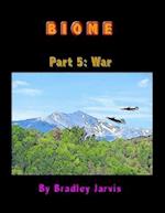 Biome Part 5: War