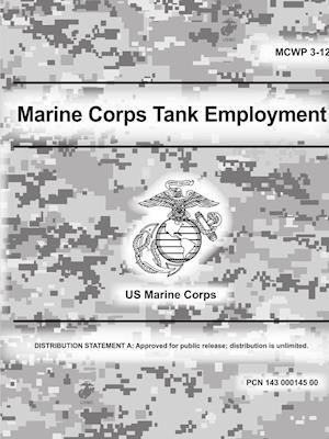 Marine Corps Tank Employment (McWp 3-12)