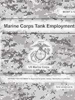 Marine Corps Tank Employment (McWp 3-12)