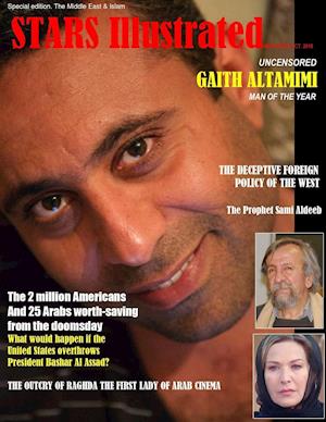 Stars Illustrated Magazine. New York. Oct. 2018. Special Edition. the Middle East & Islam.