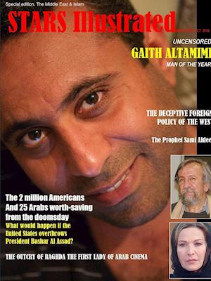 Stars Illustrated Magazine. New York. Oct. 2018. Special/Economy Edition. the Middle East & Islam.