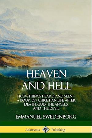 Heaven and Hell