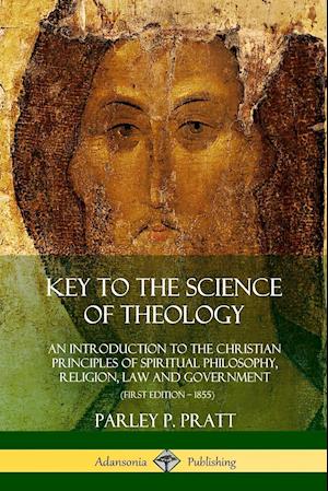 Key to the Science of Theology