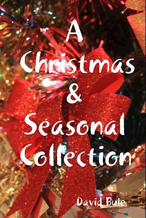 A Christmas  & Seasonal Collection