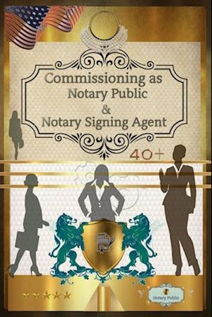 40+ Notary Public & Notary Signing Agent