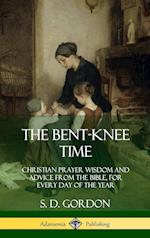 The Bent-Knee Time