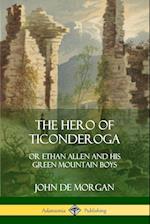 The Hero of Ticonderoga