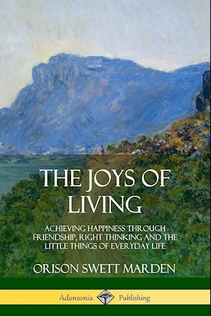 The Joys of Living