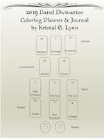 2019 Dated Divination Coloring Planner & Journal (Perfect Bound)