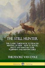 The Still Hunter
