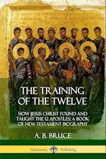 The Training of the Twelve
