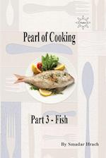 Pearl of Cooking Part 3 - Fish 