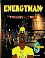 Energyman 2 Corrupted Town