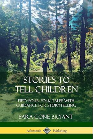 Stories to Tell Children