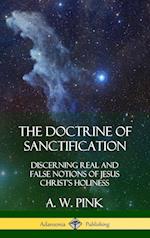 The Doctrine of Sanctification