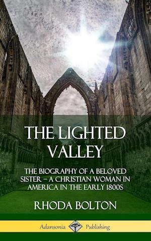 The Lighted Valley