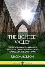 The Lighted Valley