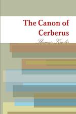 The Canon of Cerberus 